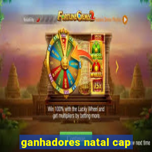 ganhadores natal cap